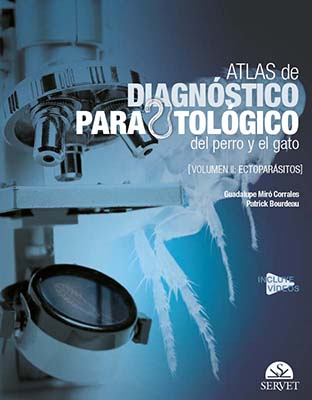 Atlas de diagnóstico parasitológico del Perro y el Gato. Volumen II: Ectoparásitos cover